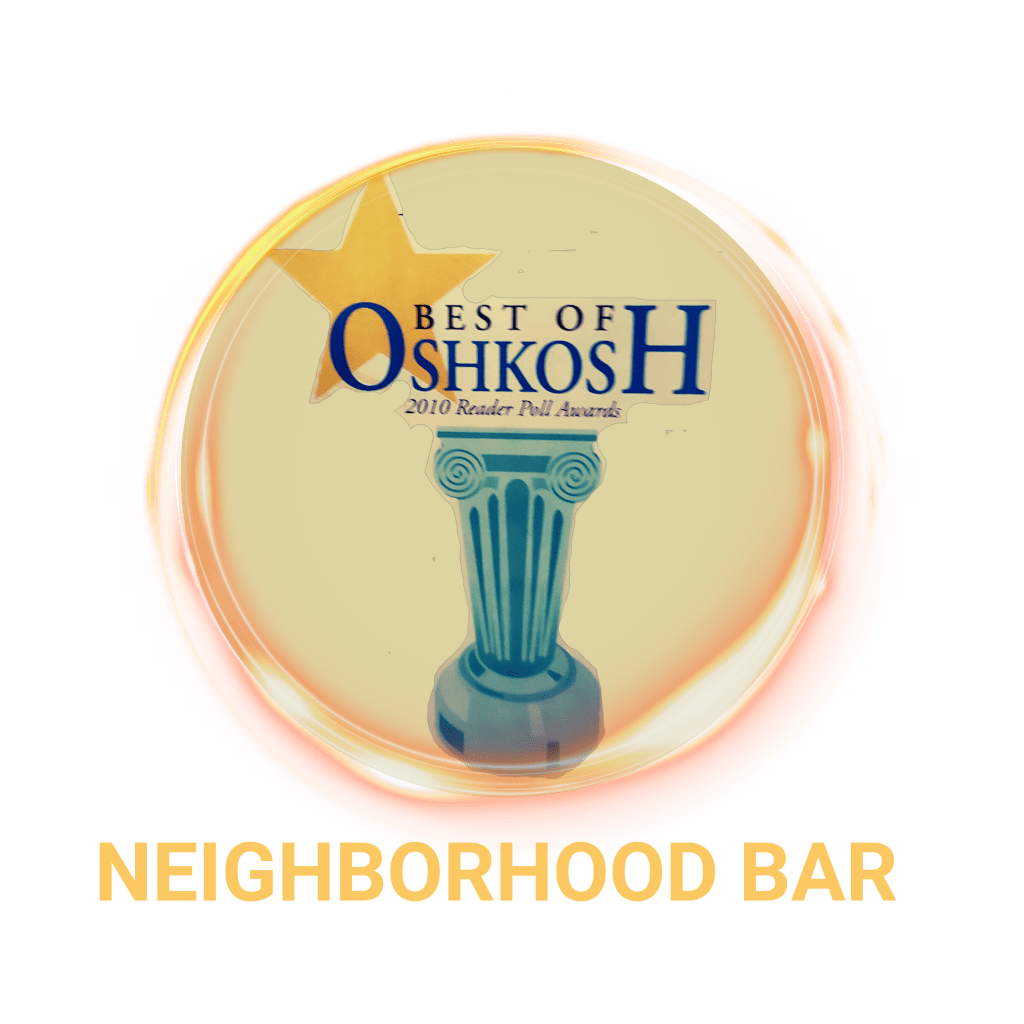 Jerry's Voted Best Neighborhood Bar (2011) in "Best of Oshkosh Awards"